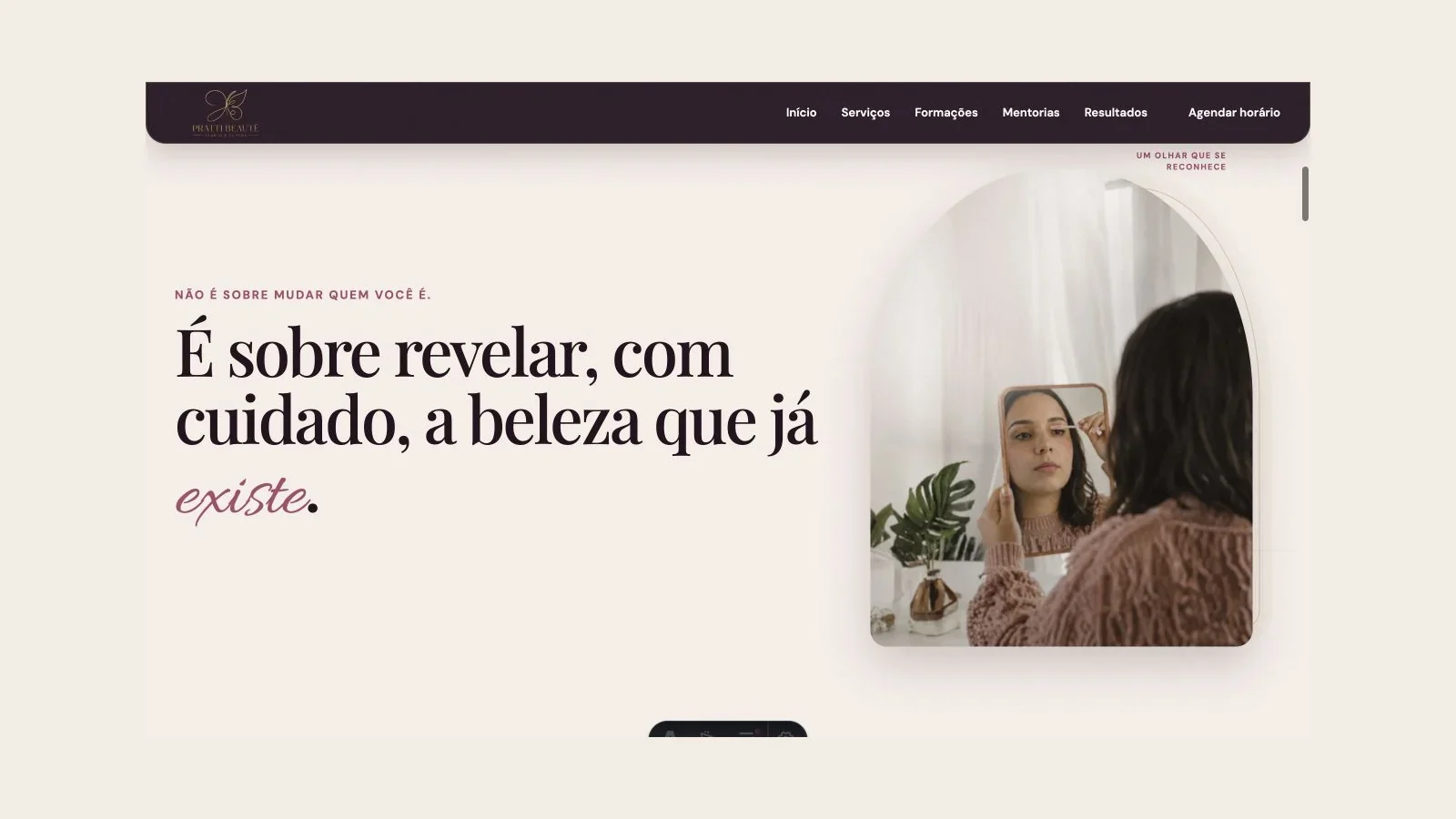 Seção editorial da Pratti Beautê sobre revelar a beleza que já existe